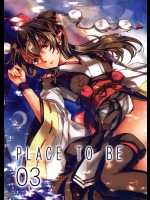 [ヘ蝶々] PLACE TO BE 03