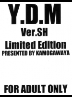 (同人誌)[鴨川屋]Y.D.M Ver.SH Limited Edition(魔法少女リリカルなのは)