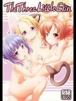 (C87) [Kitchen＊Channel (きっちゃん)] The Three Little Elin (TERA The Exiled Realm of Arborea)
