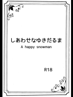 [Nanchu hiro jo] A happy snowman (アナと雪の女王)